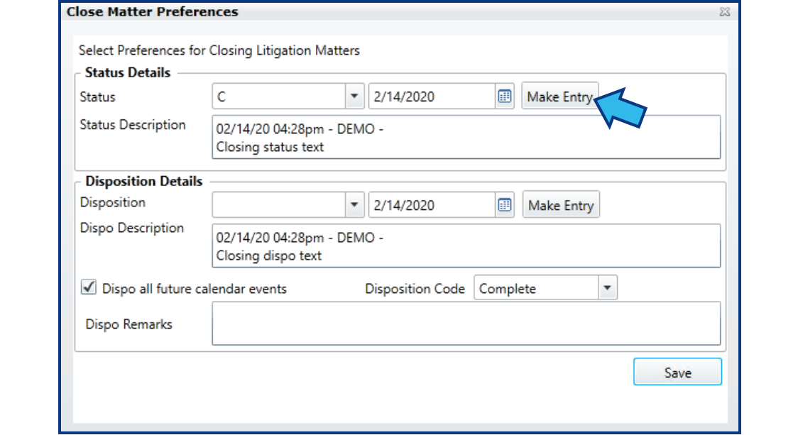 4813_LI_Close_Matter_Preferences_-_Status_Make_Entry.png