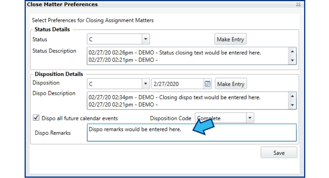 4806_AS_Close_Matter_Preferences_Dispo_Remarks.png